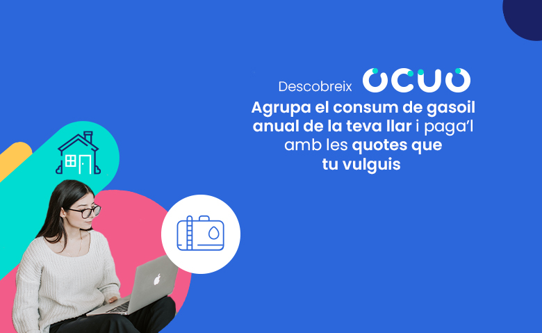 ocuo, gasoleo por plazos, calefaccion fraccionado pago, energye+ pago fraccionado, pago diesel, pago gasoil servicio, pagar plazos gasoil